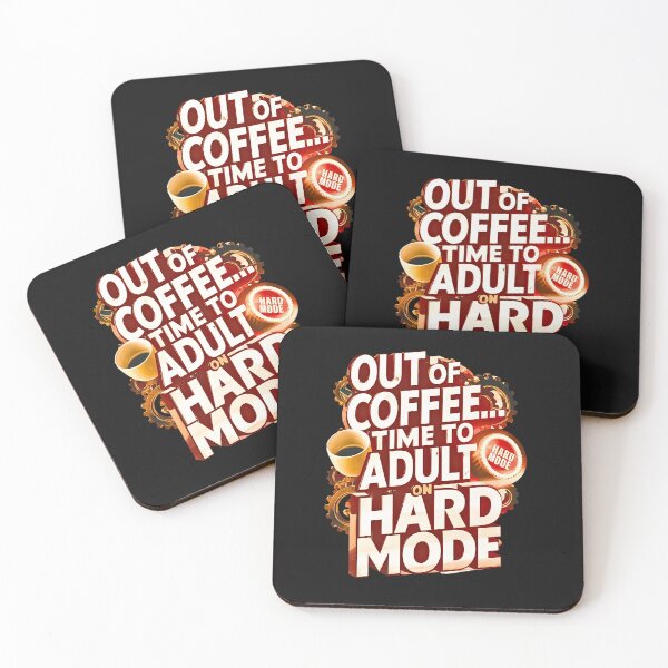 Item preview, Out Of Coffee: Time to Adult On Hard Mode designed and sold by elynne9.