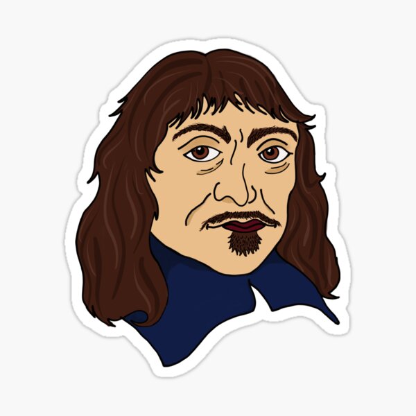 Rene Descartes Rene Descartes