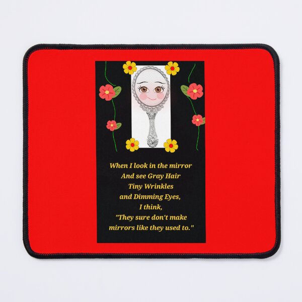 Item preview, When I Look In The Mirror... designed and sold by dontcryimhere.