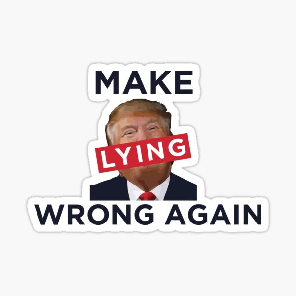 Item preview, Make Lying Wrong Again designed and sold by realpatriots.