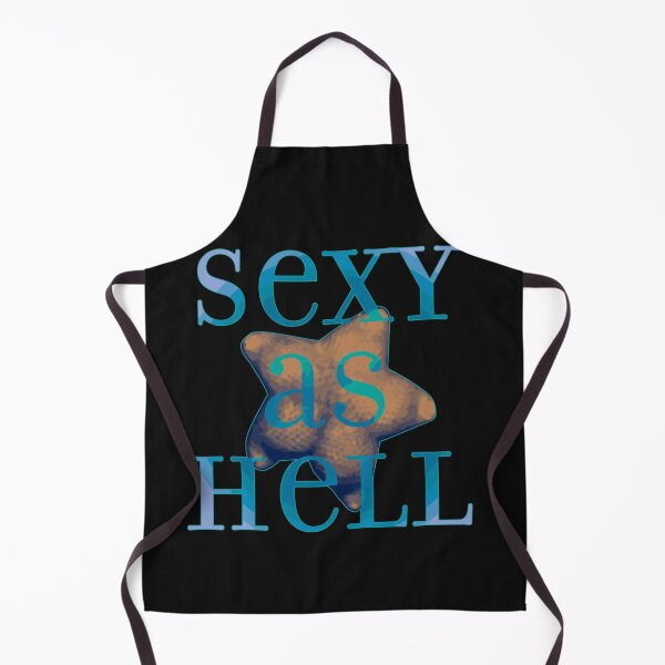 Item preview, Sexy as H*ll designed and sold by PyroTechNYA.