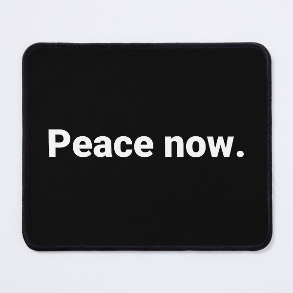 Item preview, Peace now. designed and sold by Text-based T-Shirts and Gifts.