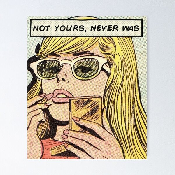 Item preview, A Not Yours Never Was Pop Art Vintage Style Retro Graphic designed and sold by wmxdesign.