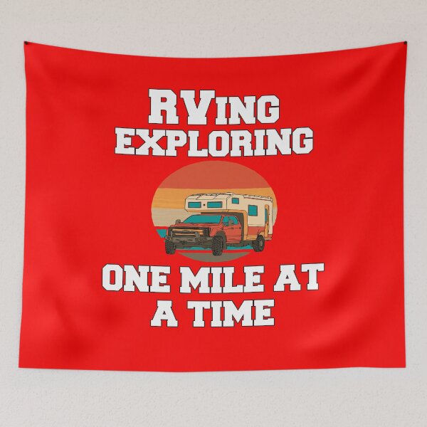 Item preview, RVer RVing Motorhome RVing Exploring One Mile At A Time designed and sold by fantasticdesign.