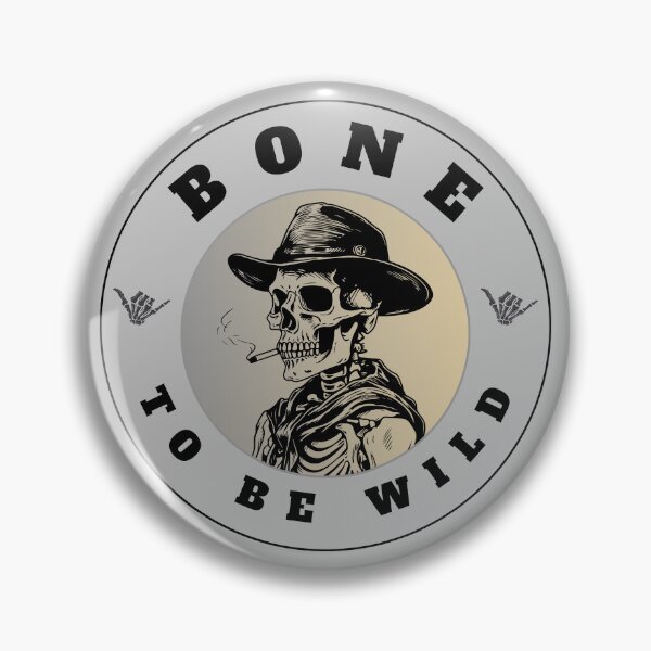 Item preview, Bone To Be Wild designed and sold by fgtdesignz.