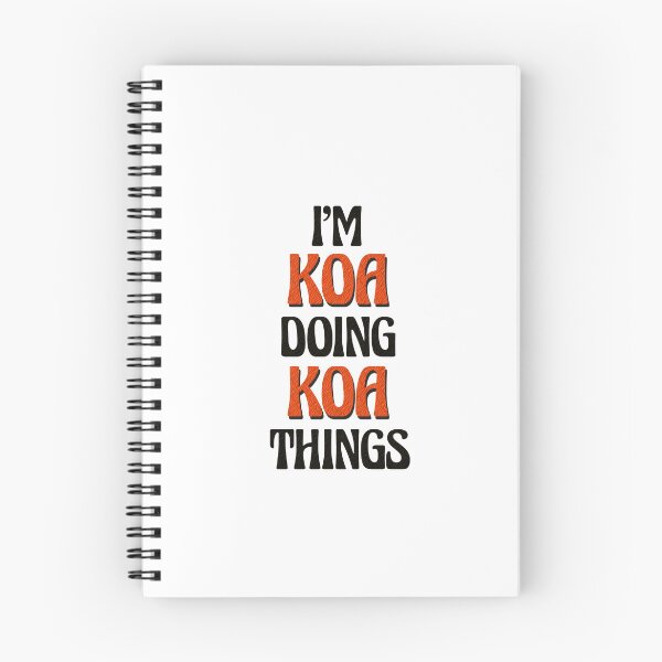Item preview, I'm Koa Doing Koa Things designed and sold by Oussinc.
