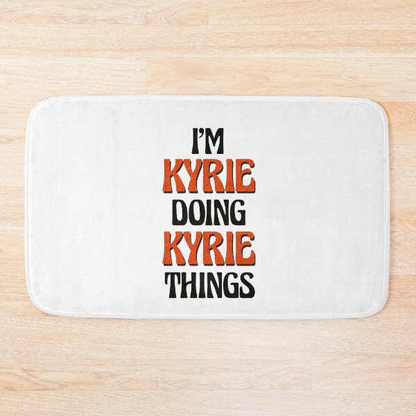Item preview, I'm Kyrie Doing Kyrie Things designed and sold by Oussinc.