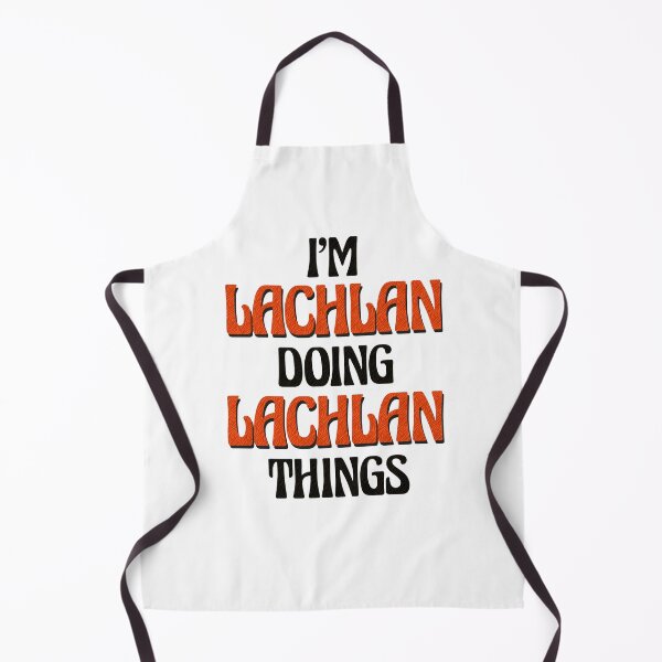 Item preview, I'm Lachlan Doing Lachlan Things designed and sold by Oussinc.