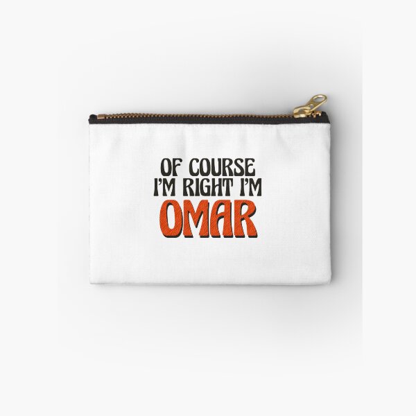 Item preview, Of Course I'm Right I'm Omar designed and sold by Watsonarts.