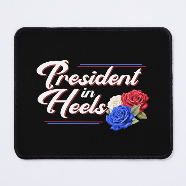 Item preview, President in Heels, First Female President designed and sold by orangeblue21.