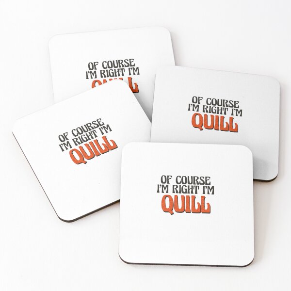 Item preview, Of Course I'm Right I'm Quill designed and sold by Watsonarts.