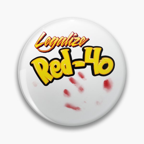 Item preview, Legalize Red-40 designed and sold by clownbugs.