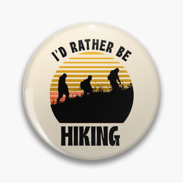 Item preview, I'd rather be Hiking designed and sold by 87-Aesthetics.
