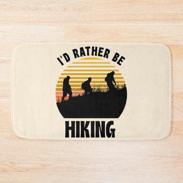 Item preview, I'd rather be Hiking designed and sold by 87-Aesthetics.