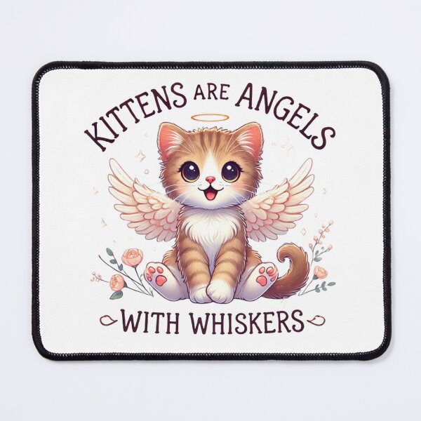 Item preview, Kittens are angels with whiskers designed and sold by rikimaru725.