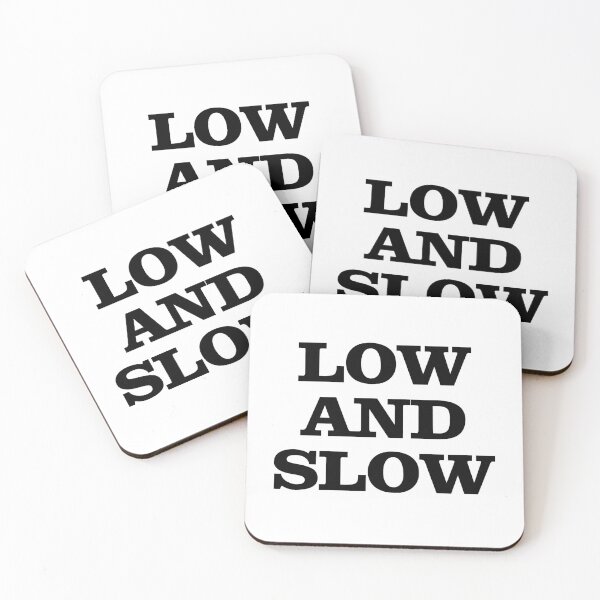 Item preview, Low & Slow black Funny Saying barbeque cook chef food designed and sold by LD ART.