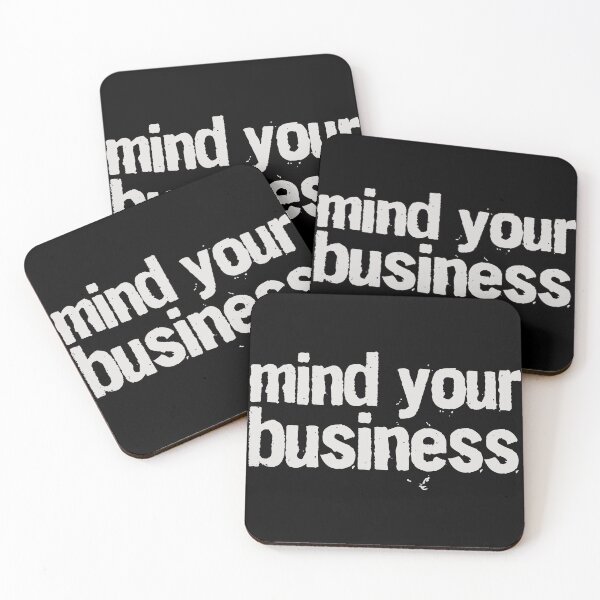 Item preview, Mind Your Business - Anti Nosey People designed and sold by viunziameriza.