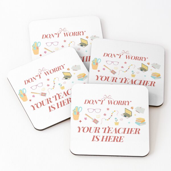 Item preview, Don't Worry Your Teacher Is Here designed and sold by Daintywear.