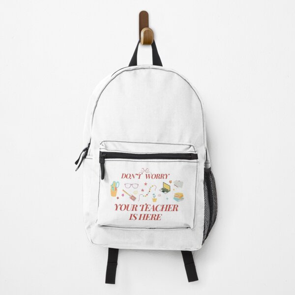 Item preview, Don't Worry Your Teacher Is Here designed and sold by Daintywear.