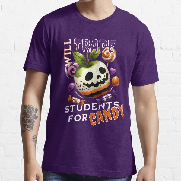 Item preview, Will Trade Students For Candy Halloween Teacher designed and sold by TnTzDesigns.