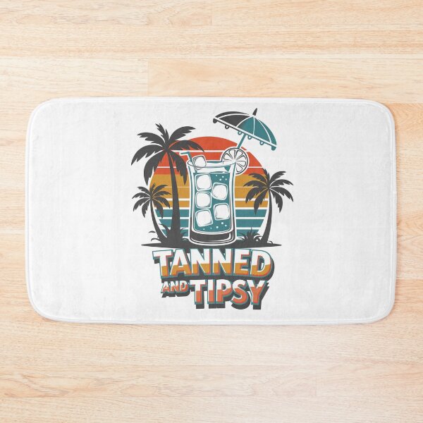 Item preview, Tanned and tipsy designed and sold by JansenGS.