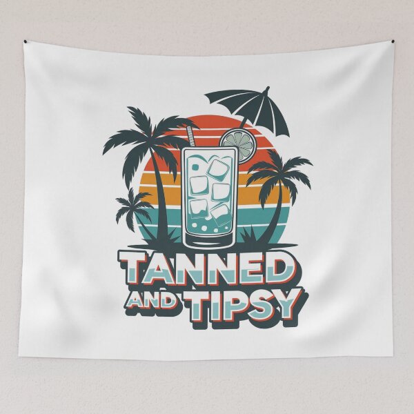 Item preview, Tanned and tipsy designed and sold by JansenGS.