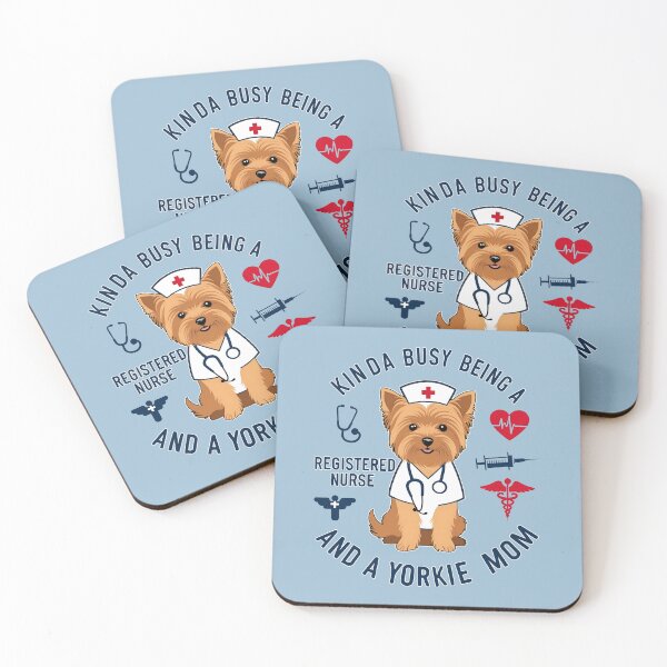 Item preview, Kinda Busy Being a Registered Nurse and a Yorkie Mom - Cute Yorkshire Terrier Nurse Design designed and sold by brindled.