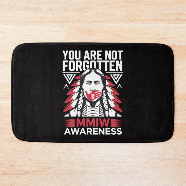 Item preview, You Are Not Forgotten Native American Awareness - This design is for those who support Native American rights and honor their heritage. designed and sold by Zyziowsky.