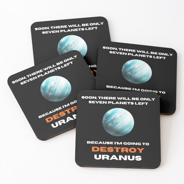 Item preview, Soon There Will Be Seven Planets Left Because I'm Going to Destroy Uranus – Funny Space Joke designed and sold by nickjones81.