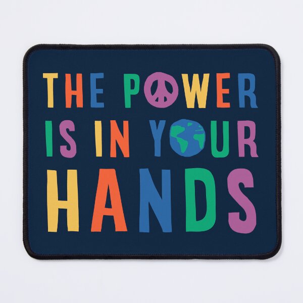 Item preview, The power is in your hands Cute Design designed and sold by Climactify.