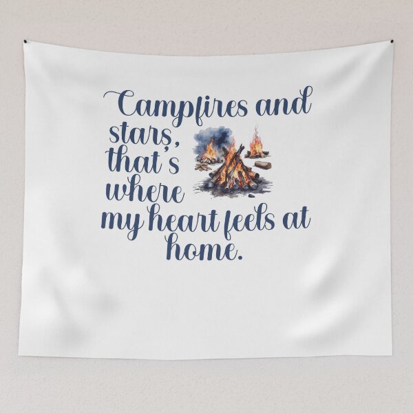 Item preview, Campfires and stars, that's where my heart feels at home. designed and sold by BenO63.