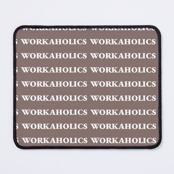 Item preview, Workaholics, TV show, dark brown and white designed and sold by NightPrints.