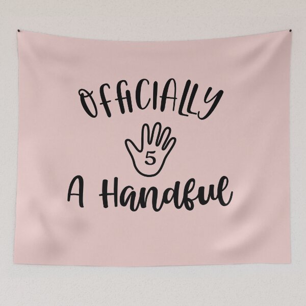 Item preview, Officially a Handful | 5 Years Kids Birthday designed and sold by jensbyorlando.