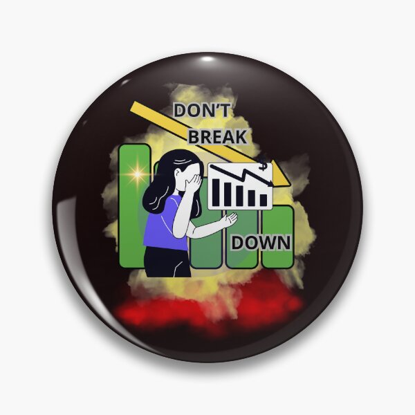 Item preview, DON'T BREAK DOWN designed and sold by Tadeusz1.