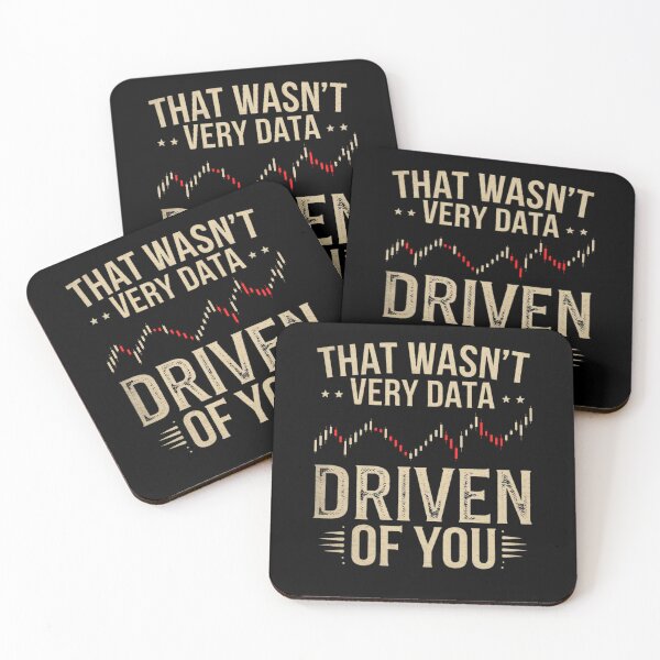 Item preview, That Wasn't Very Data Driven Of You Funny Scientist Quote  designed and sold by ManiaGrania.