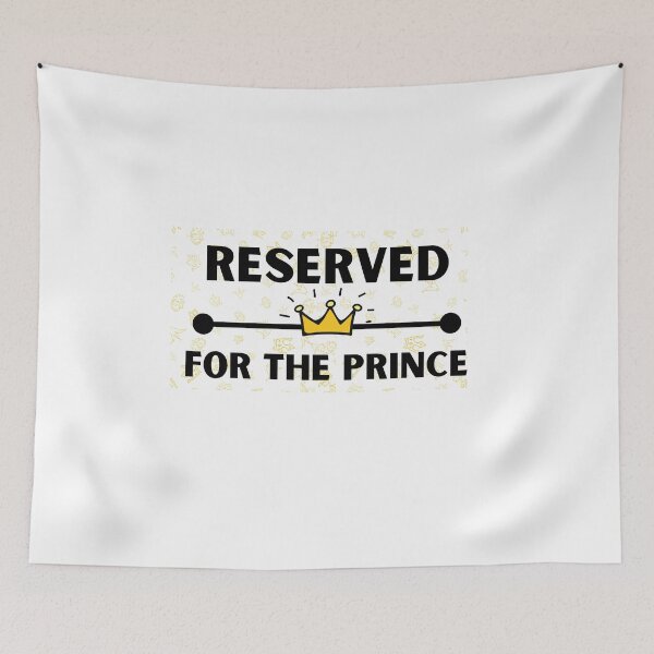 Item preview, Reserved for the Prince - Royalty Design designed and sold by Colorful-Garden.