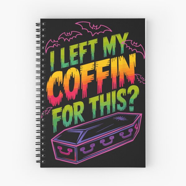 Item preview,  I Left My Coffin For This designed and sold by SmithsFamily.