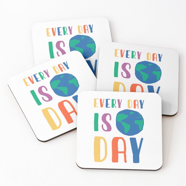 Item preview, Every Day is Earth Day Cute Design designed and sold by Climactify.