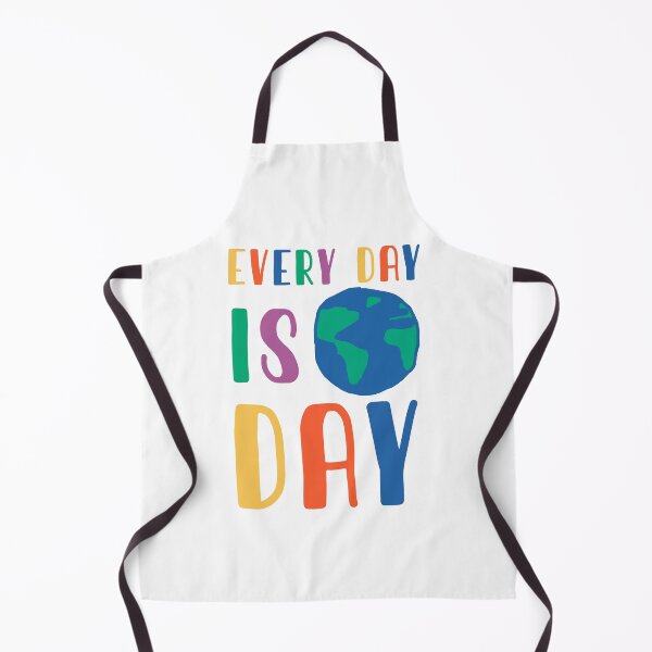 Item preview, Every Day is Earth Day Cute Design designed and sold by Climactify.