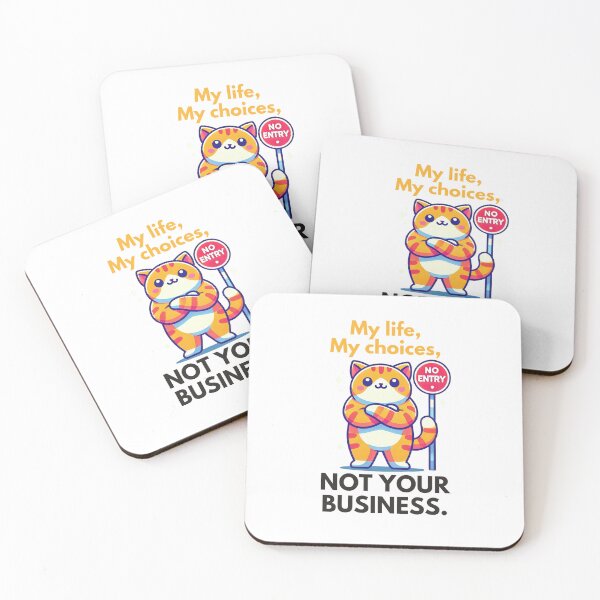 Item preview, My life, my choices, not your business designed and sold by Vateira.