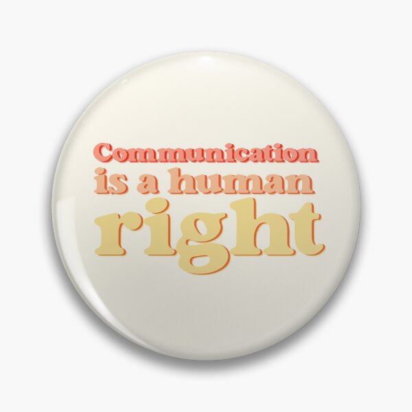 Item preview, Communication Is a Human Right Disability Support designed and sold by speechiesandco.