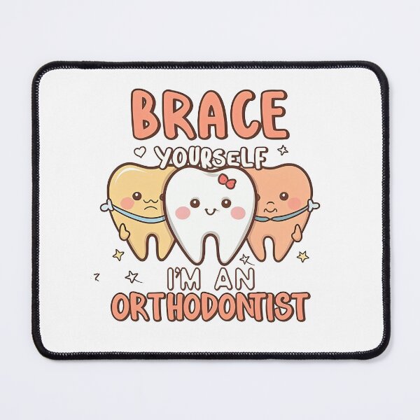 Item preview,  Brace Yourself I'm an Orthodontist Funny Quote designed and sold by Verycutethings.