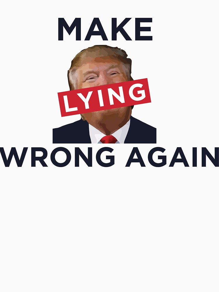 Thumbnail 7 of 7, Classic T-Shirt, Make Lying Wrong Again designed and sold by realpatriots.