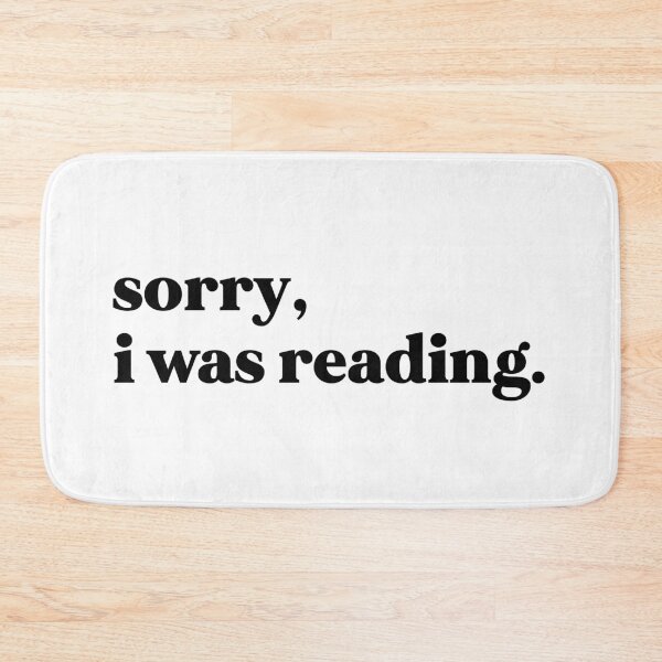 Item preview, Sorry I was Reading designed and sold by weirdly weird.