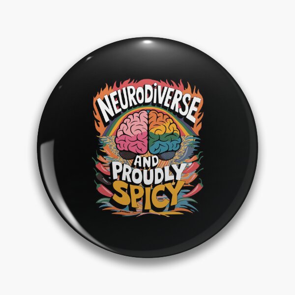 Item preview, Neurodivergent and Proudly Spicy  designed and sold by OwlWorks.