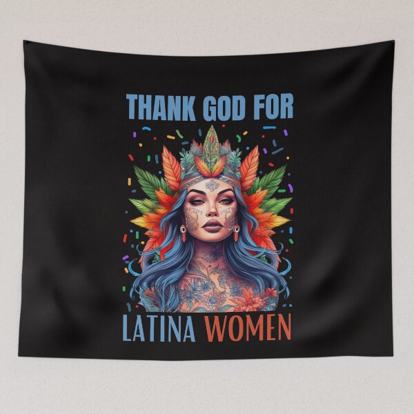 Item preview, Thank God For Latina Women I Love Latina Women For Men designed and sold by ManiaGrania.