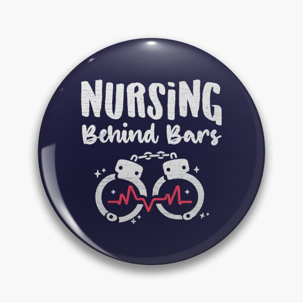 Item preview, Nursing Behind Bars Funny Correctional Nurse designed and sold by LazyLoungeCo.