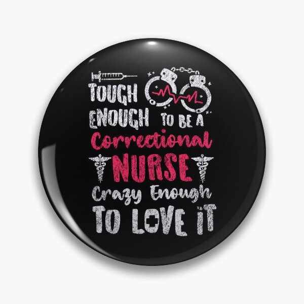 Item preview, Tough Enough To Be A Correctional Nurse designed and sold by LazyLoungeCo.