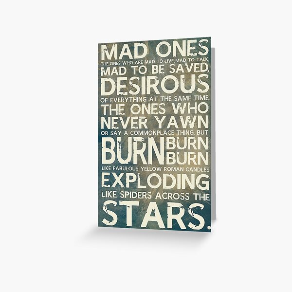 The Mad Ones Greeting Card