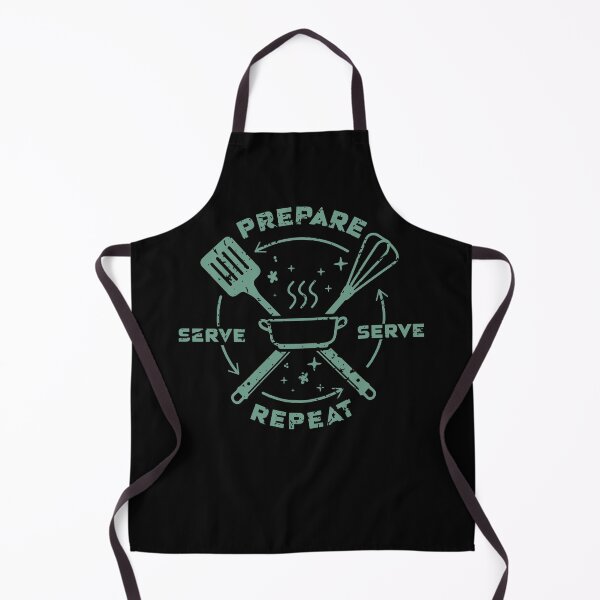 Item preview, Prepare, Serve, Repeat – Cooking & Hospitality Enthusiast Design designed and sold by PixelCraftBD.